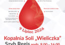 Akcja krwiodawstwa w Kopalni Soli Wieliczka 9 lipca 2026. Podaruj krew – podaruj życie!